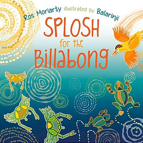 Splosh for the Billabong (Paperback)