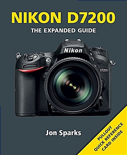 Nikon D7200 (Paperback)