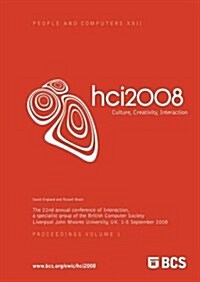 Proceedings of HCI 2008 (Vol. 1) : Culture, Creativity, Interaction (Paperback)