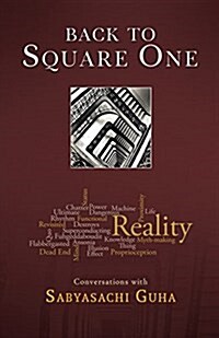 Back to Square One: Conversations with Sabyasachi Guha (Paperback)