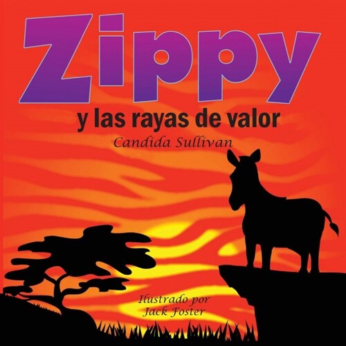 Zippy y Las Rayas de Valor (Paperback)