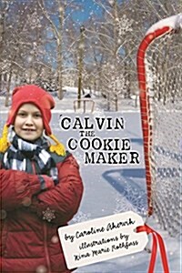 Calvin the Cookie Maker (Paperback)