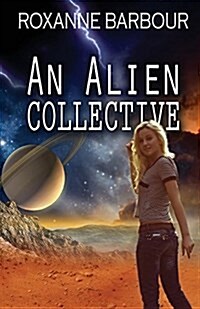 An Alien Collective (Paperback)