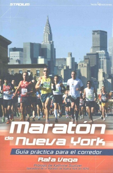 Maraton de Nueva York: Guia Practica Para El Corredor (Paperback)