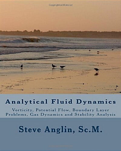 Analytical Fluid Dynamics (Paperback)