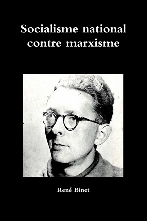 Socialisme National Contre Marxisme (Paperback)