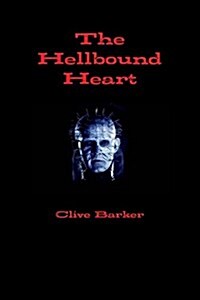 The Hellbound Heart (Paperback)
