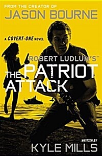 Robert Ludlums the Patriot Attack (Audio CD)