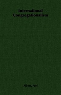 International Congregationalism (Paperback)