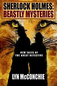 Sherlock Holmes: Beastly Mysteries (Paperback)