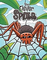 The Clever Spider (Paperback)