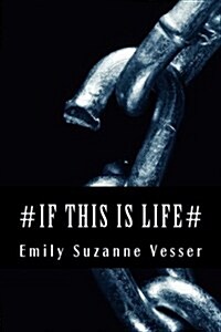 # If This Is Life# (Paperback)