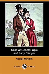 Case of General Ople and Lady Camper (Dodo Press) (Paperback)
