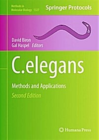 C. Elegans: Methods and Applications (Hardcover, 2, 2015)