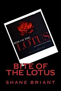 Bite of the Lotus (Paperback)