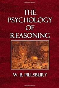 The Psychology of Reasoning (Paperback)