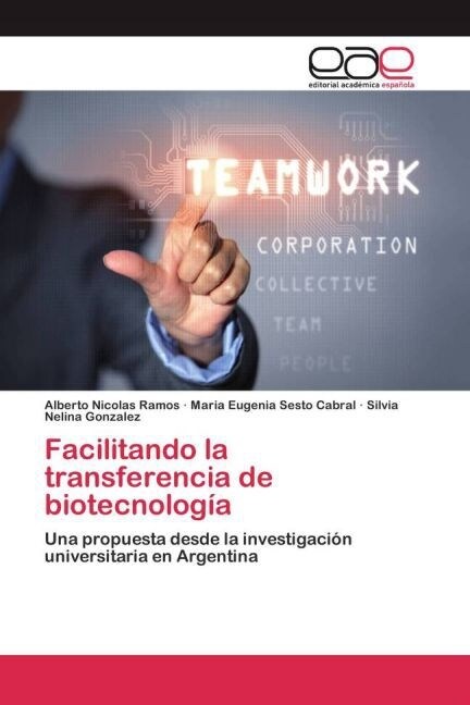 Facilitando la transferencia de biotecnolog? (Paperback)