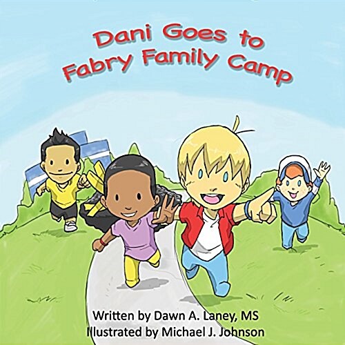 Dani Goes to Fabry Family Camp (Paperback)