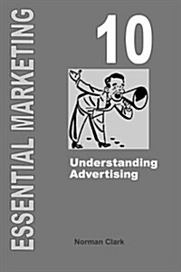 Essential Marketing 10: Understanding Advertising (Paperback)