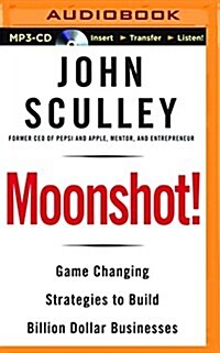 [중고] Moonshot!: Game-Changing Strategies to Build Billion-Dollar Businesses (MP3 CD)