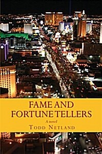 Fame and Fortune Tellers (Paperback)