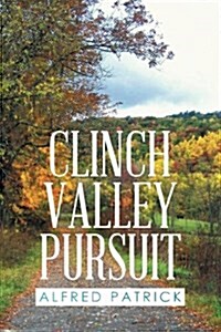 Clinch Valley Pursuit (Paperback)