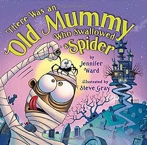 There Was an Old Mummy Who Swallowed a Spider (Hardcover)