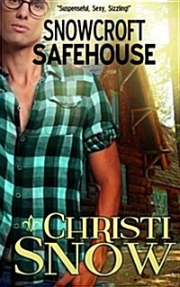 Snowcroft Safehouse (Paperback)