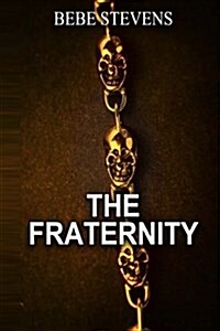 The Fraternity (Paperback)