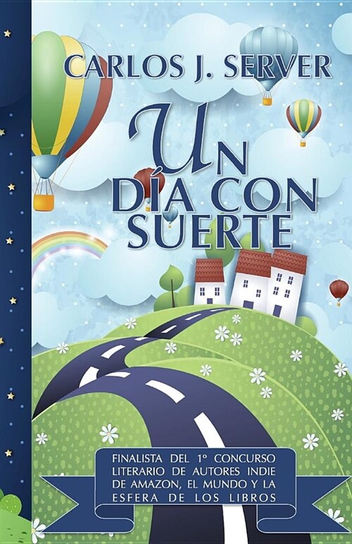 Un d? con suerte: La novela m? divertida del a? (Paperback)