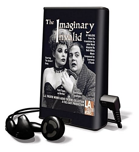 The Imaginary Invalid [With Earbuds] (Pre-Recorded Audio Player)