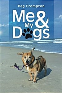 Me & My Dogs (Paperback)