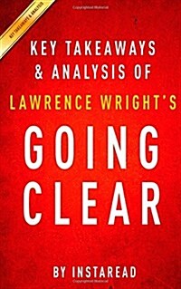 Summary of Going Clear: By Lawrence Wright - Includes Analysis (Paperback)