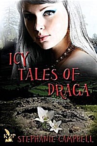 Icy Tales of Draga (Paperback)