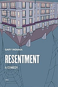 Resentment: A Comedy (Paperback)