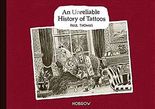 An (Un)Reliable History of Tattoos (Hardcover)