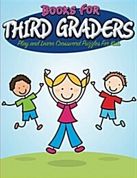 Books for Third Graders: Play and Learn Crossword Puzzles for Kids (Paperback)