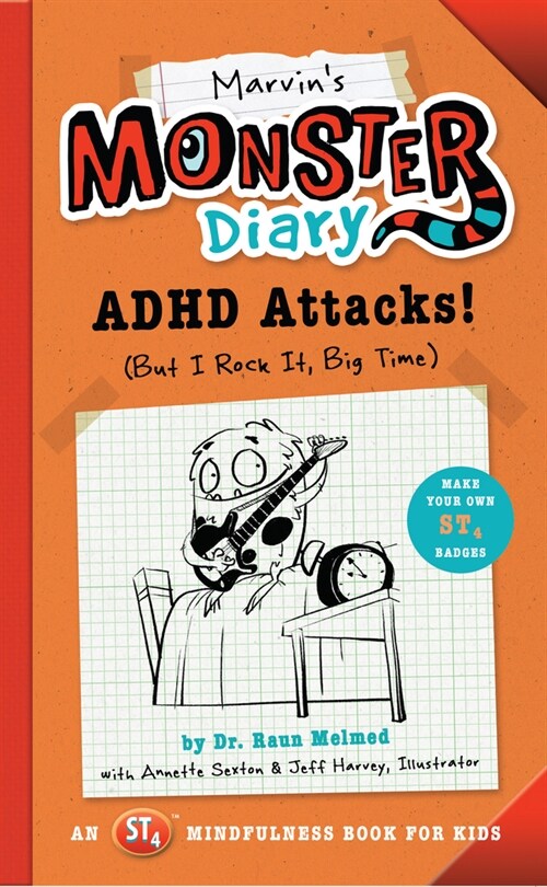 Marvins Monster Diary: ADHD Attacks! (But I Rock It, Big Time) (Paperback)