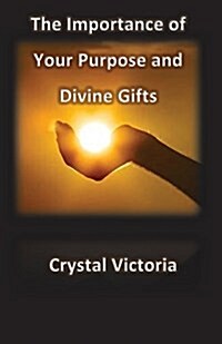The Importance of Divine Gifts (Paperback)