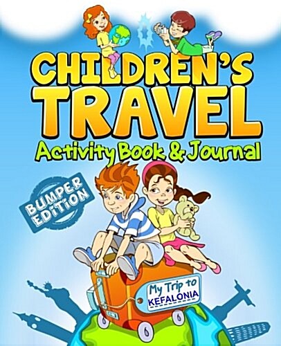 Childrens Travel Activity Book & Journal: My Trip to Kefalonia (Paperback)