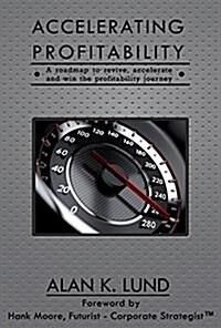 Accelerating Profitability (Hardcover)