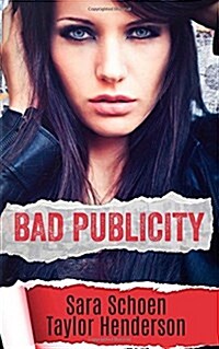 Bad Publicity (Paperback)