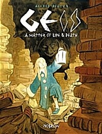 Geis : A Matter of Life & Death (Hardcover)