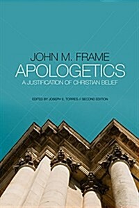 Apologetics: A Justification of Christian Belief (Paperback)