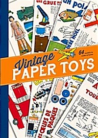 Vintage Paper Toys: 64 French Models to make at home (Paperback)