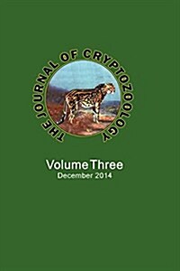 The Journal of Cryptozoology: Volume Three (Paperback)