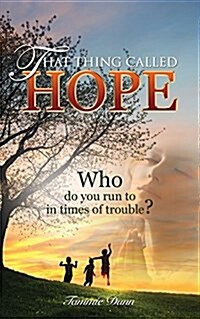 That Thing Called Hope (Paperback)