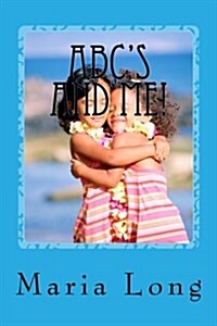 ABCs and Me! (Paperback)