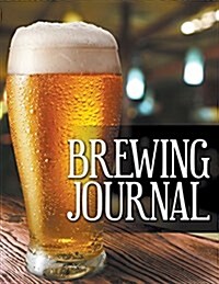 Brewing Journal (Paperback)