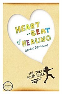 Heart-Beat of Healing (Paperback)